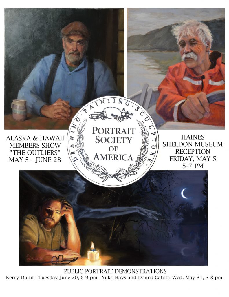 Invitation to the Outliers Show by the Portrait Society of Americaʻs Alaska and Hawaii Artists