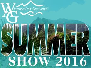 Windward Artists Guild Summer Show 2016